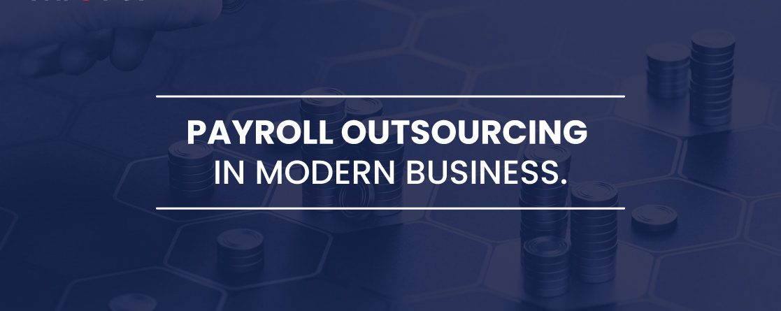 Payroll Outsourcing in Modern Business